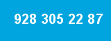 928 305 22 87